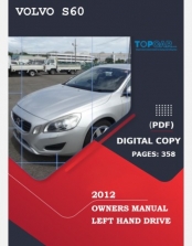 2012 VOLVO S60 OWNERS MANUAL